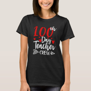 100e Dag Lerarenteam Hartjes 100 Dagen School F T-shirt