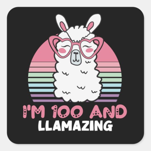 100e dag Llamazing Llama 100 jaar oude dag Vierkante Sticker (Voorkant)