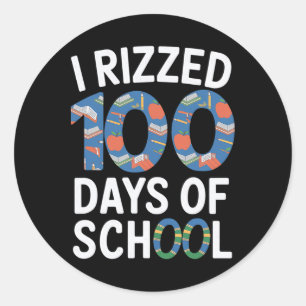 100e dag schoolleraar ik rizzed 100 dagen ronde sticker
