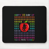 100e dag van alsjeblieft verminder jezelf 100 dage muismat (Voorkant)