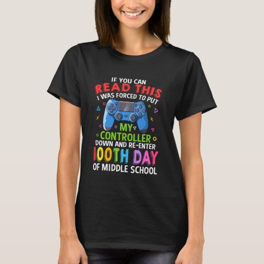 100e dag van de middenschool Funny Game Controller T-shirt (Voorkant)