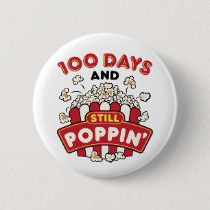 100e dag van de school 100 dagen en nog steeds pap ronde button 5,7 cm