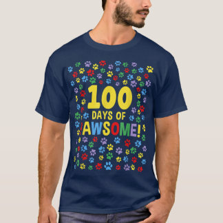 100e dag van de school 100 dagen Pawsome Dog Cat P T-shirt