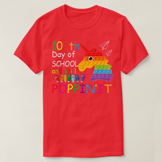 100e dag van de school en nog steeds Poppinx27it T-shirt (Design voorkant)