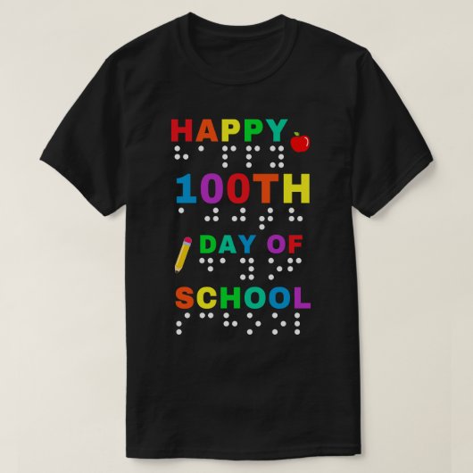 100e dag van schoolbraille visueel impaire t-shirt (Design voorkant)