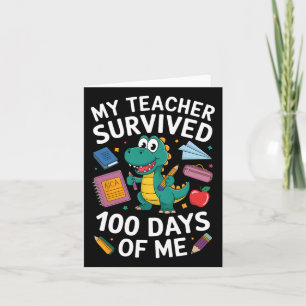 100e schooldag overleefde mijn leraar 100 dagen kaart