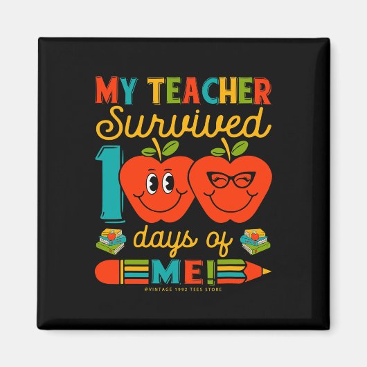 100e schooldag overleefde mijn leraar 100 dagen magneet (Voorkant)
