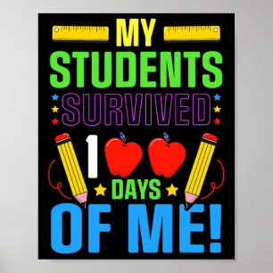 100e schooldag overleefde mijn student 100 dagen poster