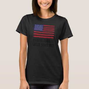 100e verjaardag die Amerika geweldig maakt sinds 1 T-shirt