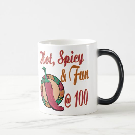100e verjaardag - Hot Spicy en Fun op 100 Magische Mok (Rechts)