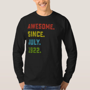 100e verjaardagscadeau Geweldige sinds juli 1922 1 T-shirt
