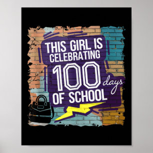 100ste dag grappige outfit voor meisjes 100 dagen  poster