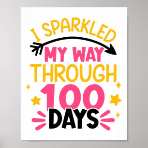 100ste Dag Ik Schitterde Mijn Weg Door 100 Dagen V Poster