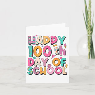 100ste dag leerkracht Kinderen 100 dagen Kaart