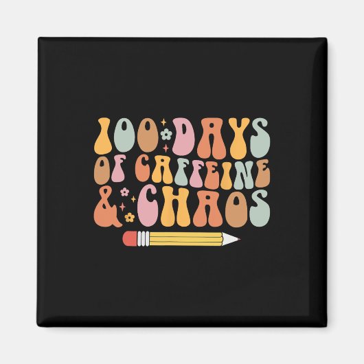 100ste dag van de school leraar 100 dagen van de k magneet (Voorkant)