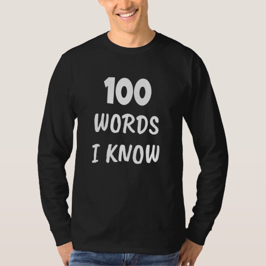 100ste Dag Van School 100 Woord Dat Ik Ken   Leraa T-shirt (Voorkant)
