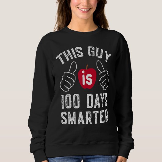 100ste dag van school deze gozer is 100 dagen slim trui (Voorkant)