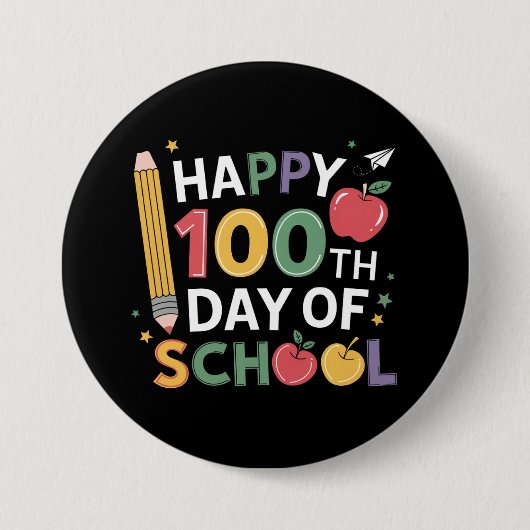 100ste Dag van School Leraren Gelukkig 100 Dagen Ronde Button 7,6 Cm (Voorkant)