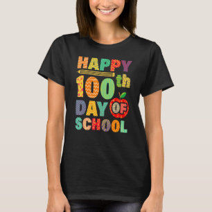 100ste dag van school leraren kinderen kind gelukk t-shirt