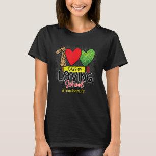 100ste dagen van school en ervan genietend Leven a T-shirt