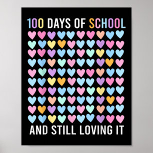100ste schooldag en nog steeds van houden harten 1 poster