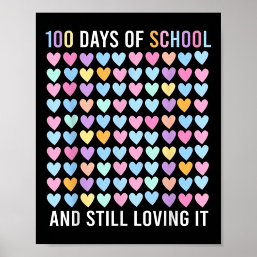 100ste schooldag en nog steeds van houden harten 1 poster (Voorkant)