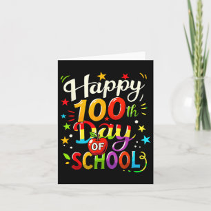 100ste schooldag Happy 100 Days _7 Kaart