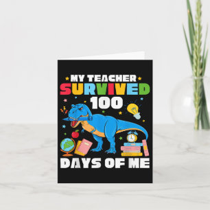 100ste schooldag T-rex Mijn leraar overleefde 100 Kaart