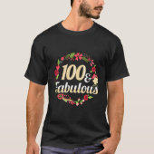 100ste verjaardag 100 en fantastische bloemen t-shirt (Voorkant)