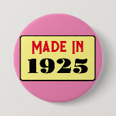 100ste Verjaardag feest geboren 1925 90 pin Ronde Button 7,6 Cm (Voorkant)