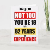 100ste verjaardag Grappig 82 jaar ervaring Kaart (Voorkant)
