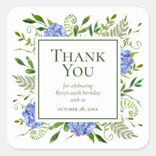 100th Birthday Blue Hydrangeas Hartelijk dank Vierkante Sticker (Voorkant)