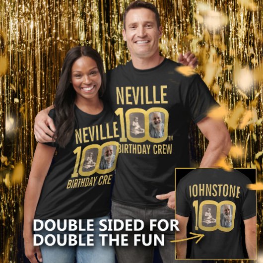 100th birthday crew custom name photos fun  t-shirt
