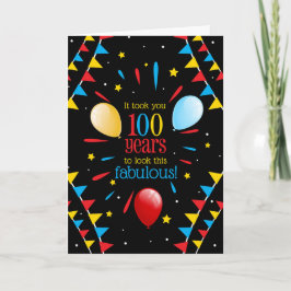 100th Birthday Looking Fabulous Flags and Balloons Kaart