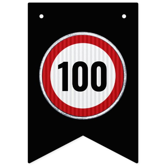 100th Birthday Speed Limit Sign  Vlaggetjes (Eerste vlag)