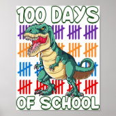 100th Day Dino 100 Days Of School Studentenen Poster (Voorkant)