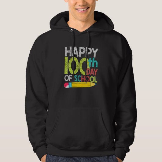 100th Day Gift Student Kids Happy 100 Days Of Scho Hoodie (Voorkant)