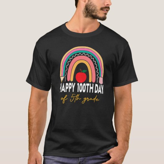 100th Day Of 5th Grade Teacher Rainbow Fifth Grade T-shirt (Voorkant)