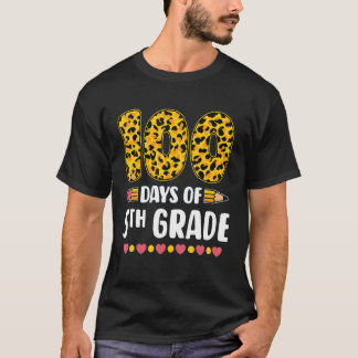 100th Day Of 5th Grade Teachers Leopard 100 Days O T-shirt
