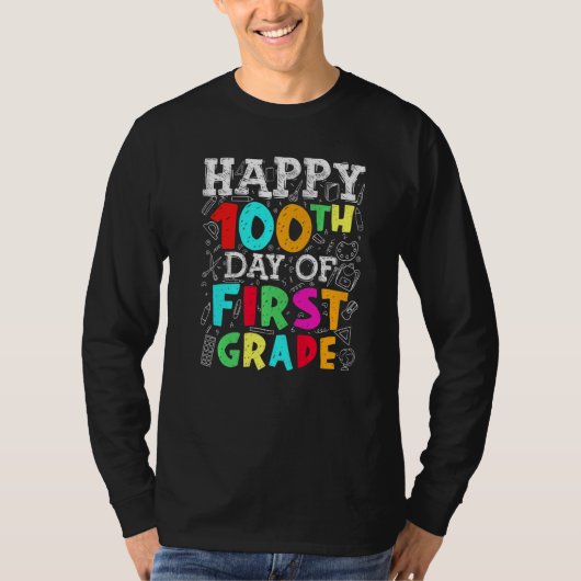 100th Day of First Grade Teachers Kids Child Happy T-shirt (Voorkant)