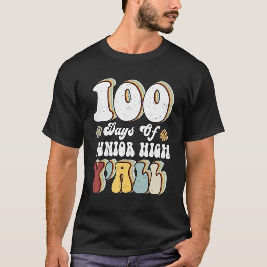 100th Day Of Junior High Y'all Teacher 100 Days T-shirt (Voorkant)