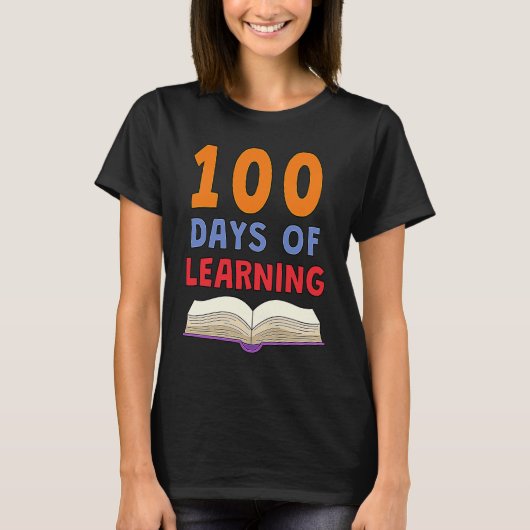 100th Day of School 100 Days of Learning Smarter T T-shirt (Voorkant)