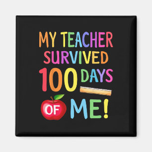 100th Day Of School 100 Days Of School Teacher Stu Magneet