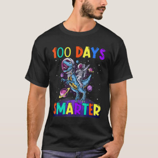 100th Day Of School 100 Days Smarter Books Space A T-shirt