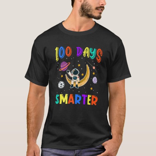 100th Day Of School 100 Days Smarter Space Astrona T-shirt (Voorkant)