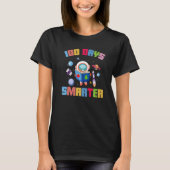100th Day Of School 100 Days Smarter Space Astrona T-shirt (Voorkant)