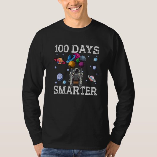 100th Day Of School 100 Days Smarter Space Astrona T-shirt (Voorkant)
