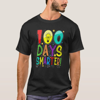 100th Day Of School 100 Days Smarter Teacher Stude T-shirt