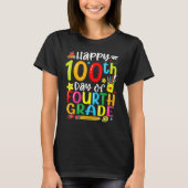 100th Day Of School 4th Grade Teacher Student 100  T-shirt (Voorkant)