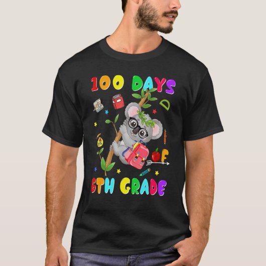 100th Day of School 6th Grade Koala Happy 100 Days T-shirt (Voorkant)